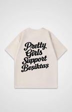 Pretty Girls Support Besiktas Oversized Shirt