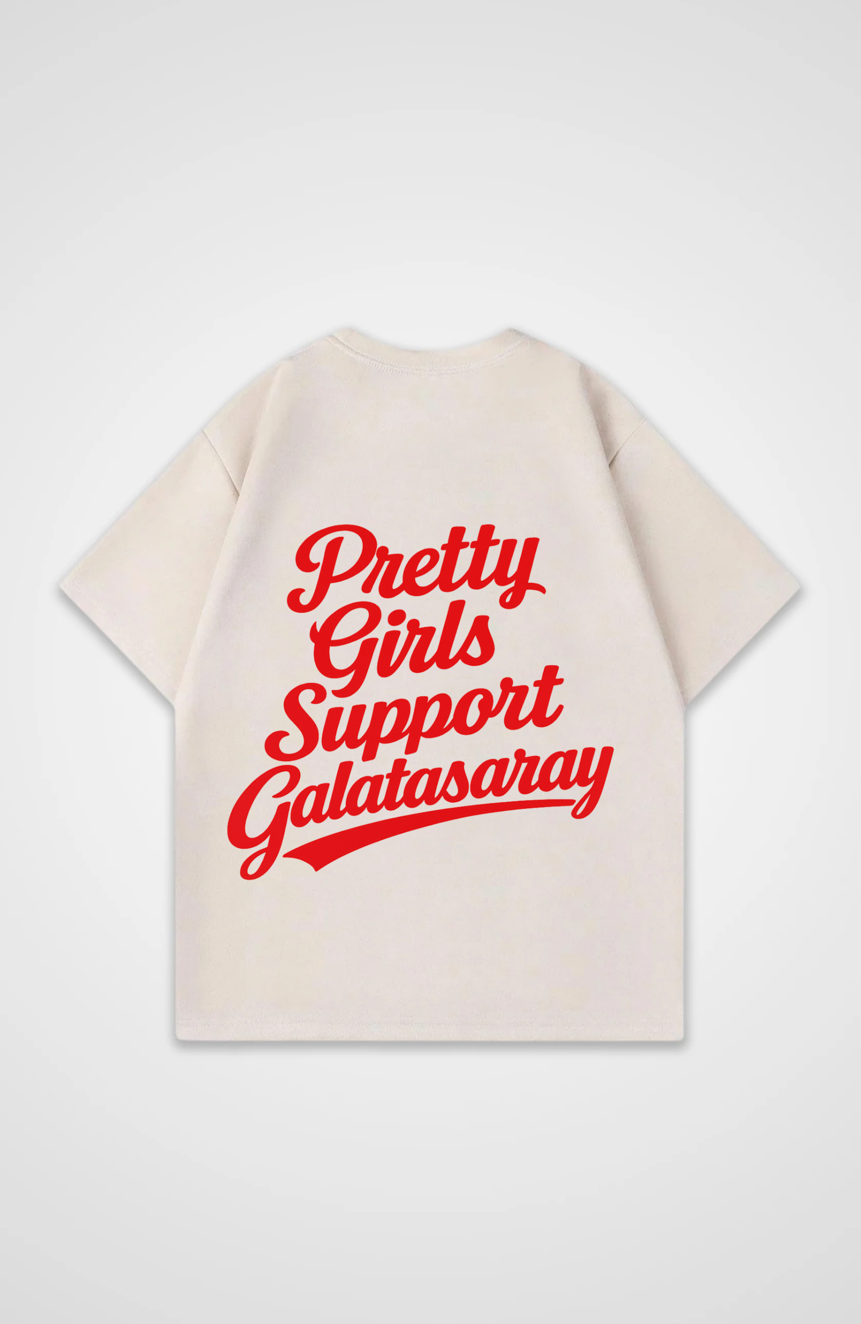 Pretty Girls Support Galatasaray Oversized Shirt