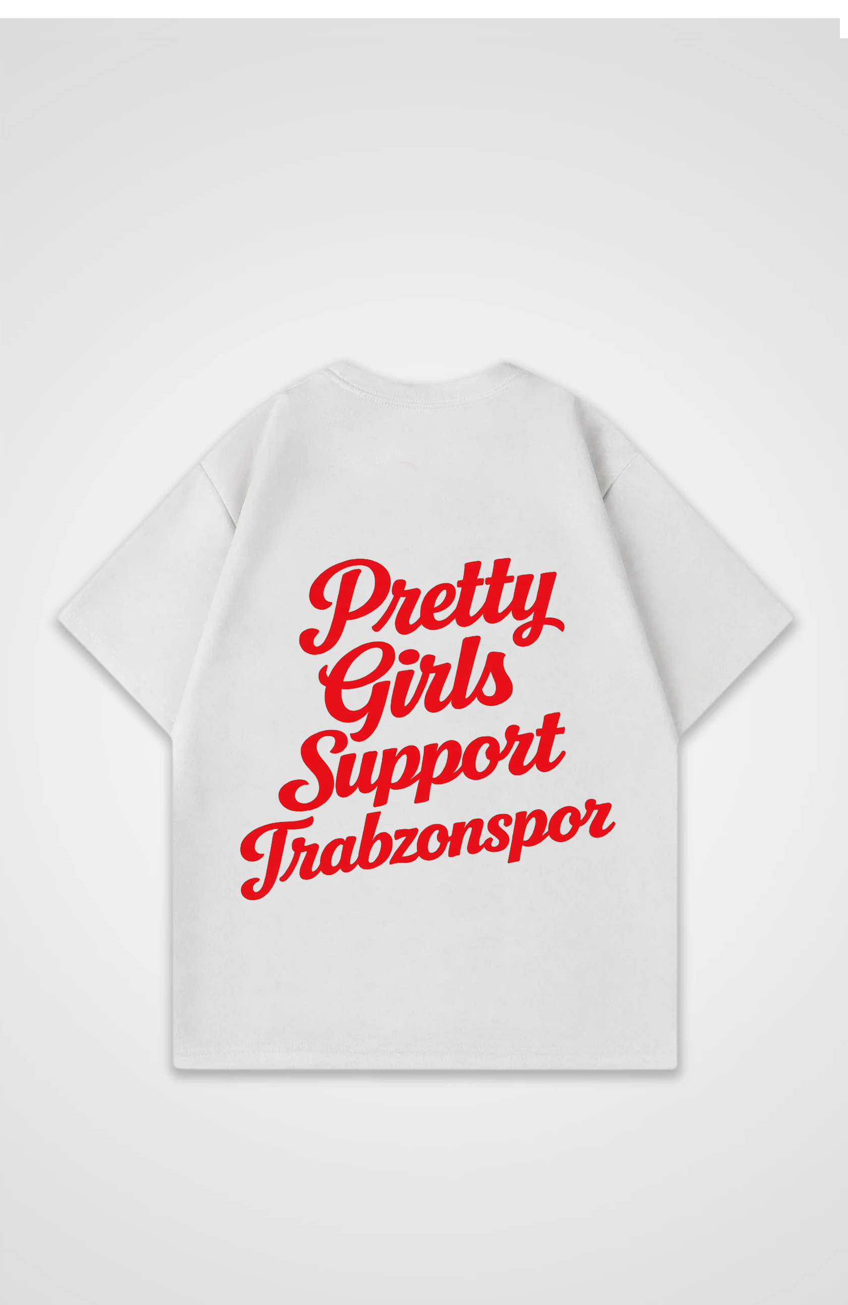 Pretty Girls Support Trabzon Oversized Shirt