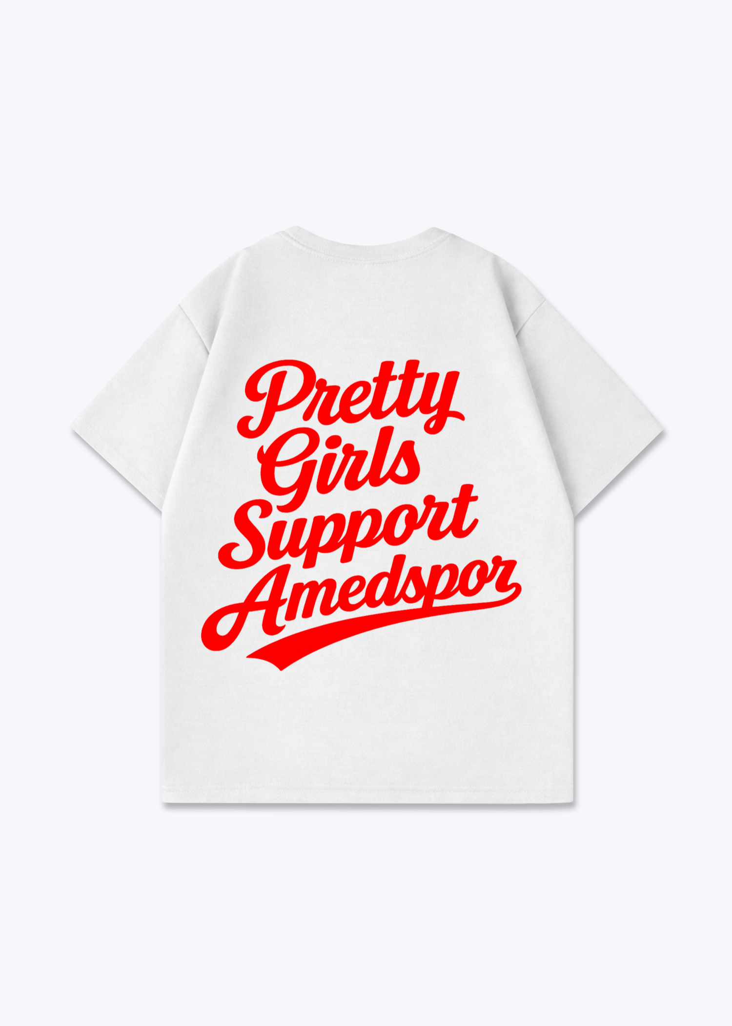 Pretty Girls Support Amedspor rot Oversized Shirt - White Back (Designed)